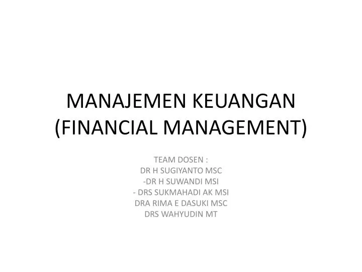 manajemen keuangan financial management
