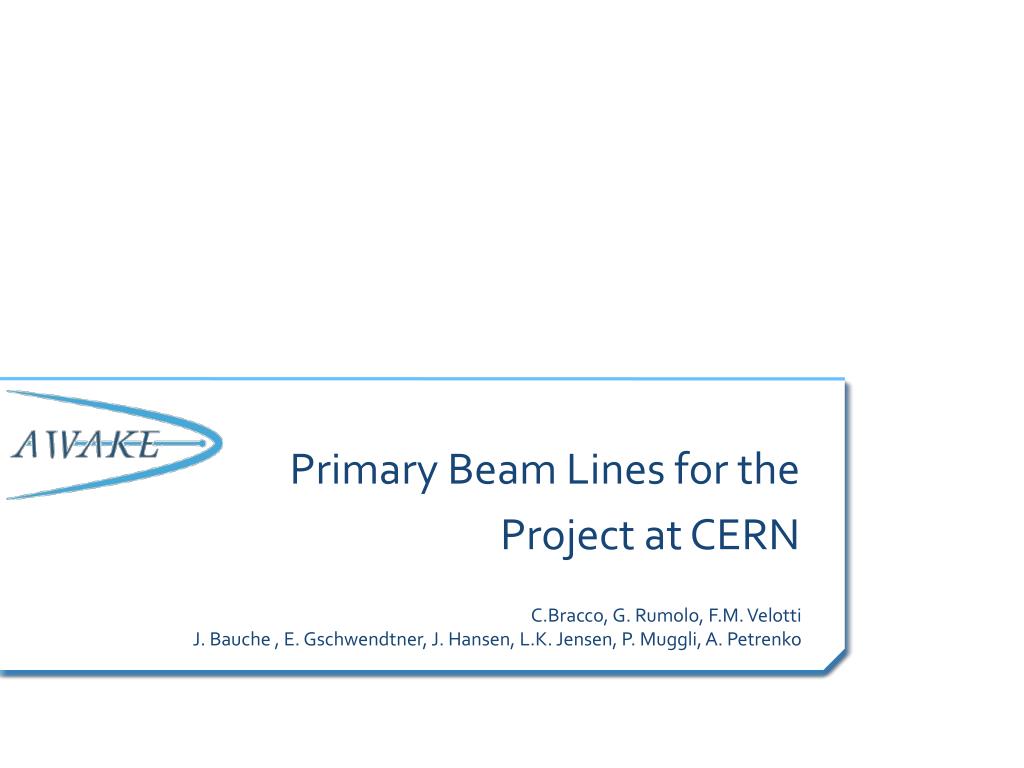 PPT - Primary Beam Lines for the Project at CERN PowerPoint ...