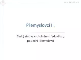 p emyslovci ii