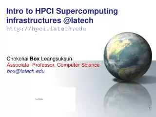 Intro to HPCI Supercomputing infrastructures @latech hpci.latech