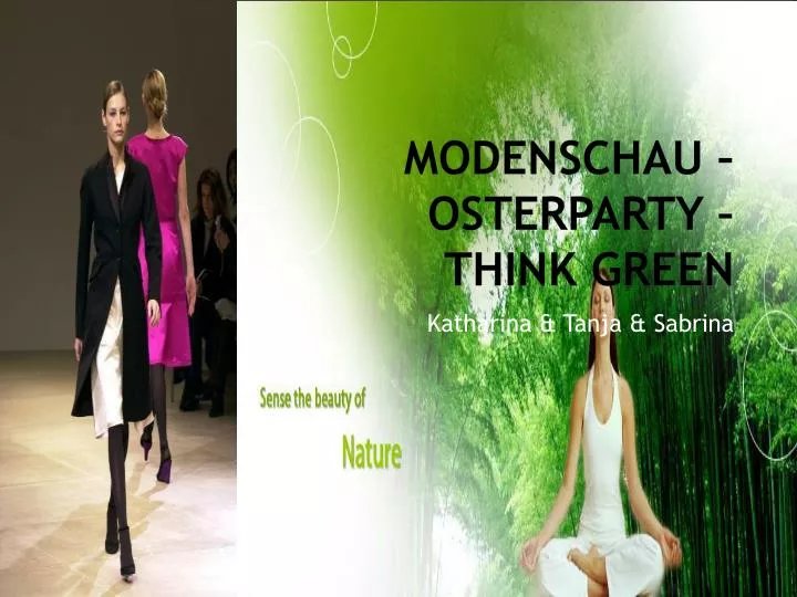 modenschau osterparty think green