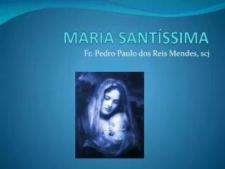 maria sant ssima