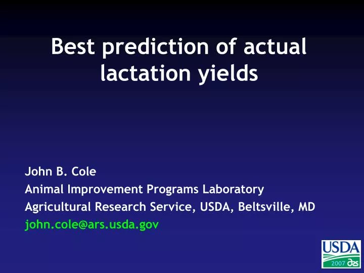 best prediction of actual lactation yields