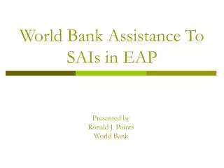 World Bank Assistance To SAIs in EAP