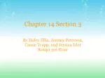 Chapter 14 Section 3 - slide 1