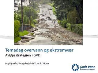 temadag overvann og ekstremv r avl psstrategien i gvd