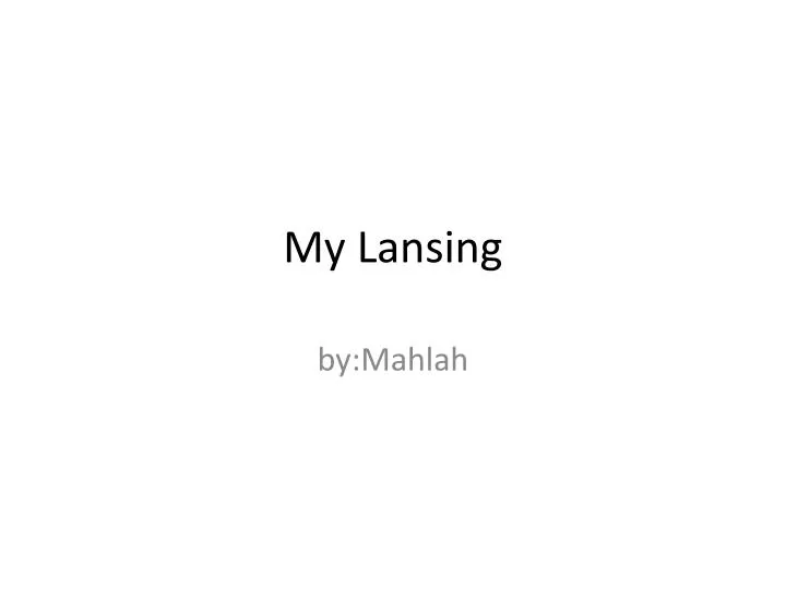 my lansing