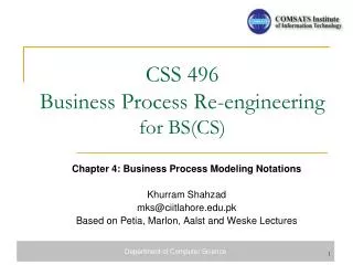 CSS 496 Business Process Re-engineering for BS(CS)
