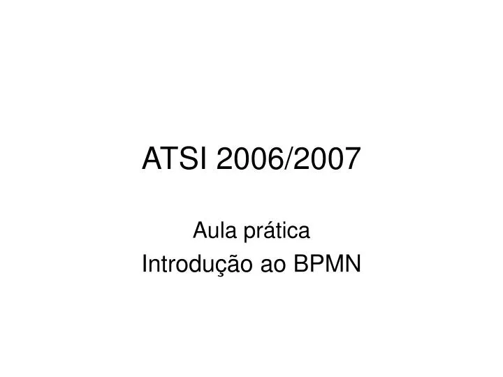 atsi 2006 2007