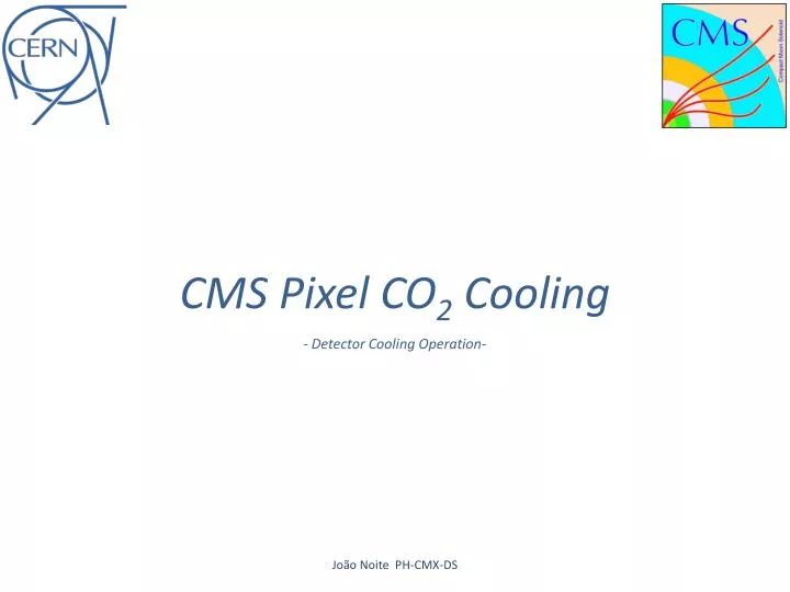 cms pixel co 2 cooling detector cooling operation