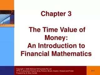 Chapter 3 The Time Value of Money: An Introduction to Financial Mathematics