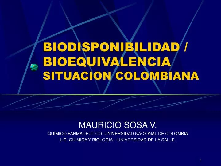 biodisponibilidad bioequivalencia situacion colombiana