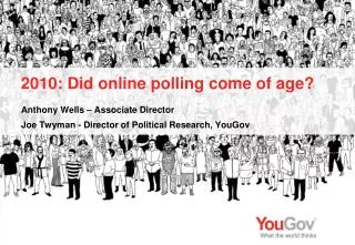 2010: Did online polling come of age?