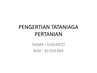 pengertian tataniaga pertanian