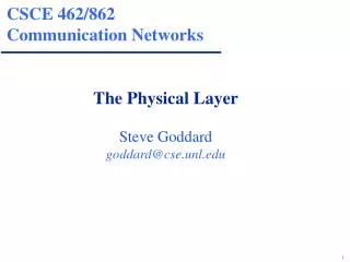 CSCE 462/862 Communication Networks