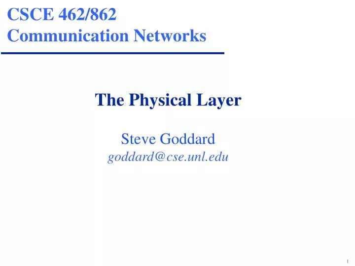 csce 462 862 communication networks