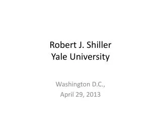 Robert J. Shiller Yale University