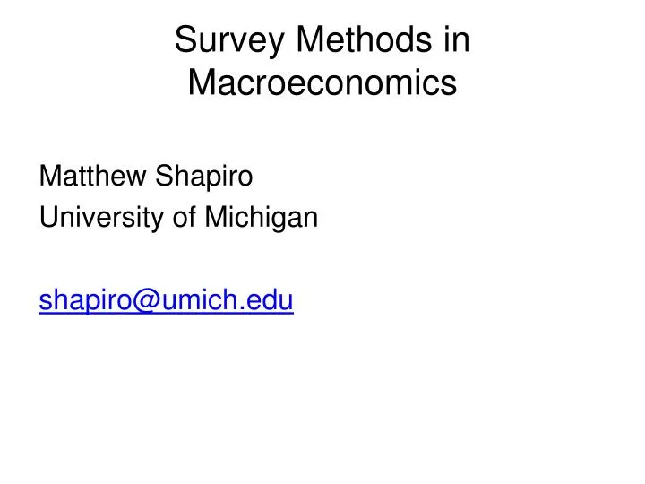 survey methods in macroeconomics