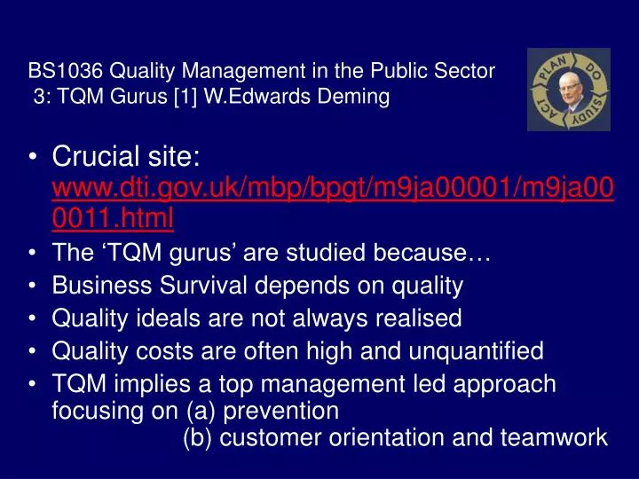bs1036 quality management in the public sector 3 tqm gurus 1 w edwards deming