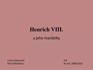 henrich viii