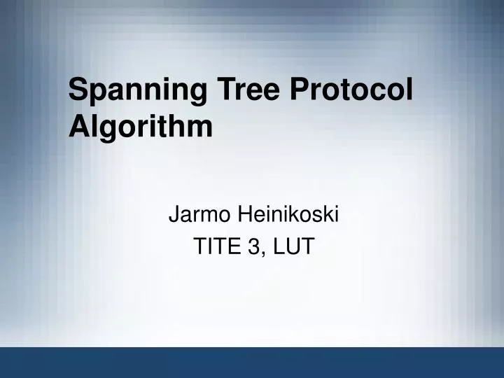 spanning tree protocol algorithm