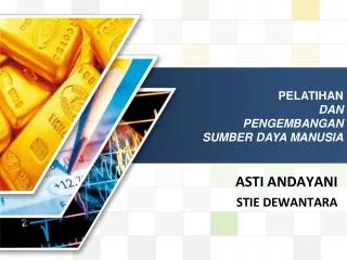 asti andayani stie dewantara