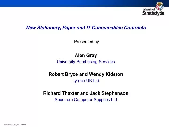 new stationery paper and it consumables contracts