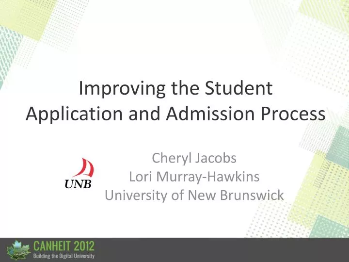 improving the student application and admission process