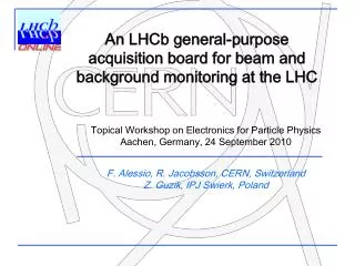 An LHCb general-purpose acquisition board for beam and background monitoring at the LHC