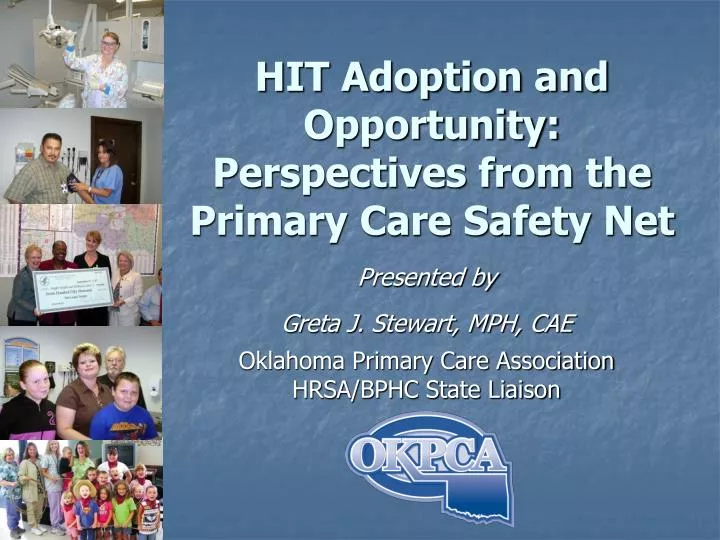 hit adoption and opportunity perspectives from the primary care safety net