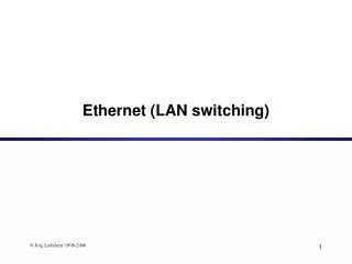 Ethernet (LAN switching)