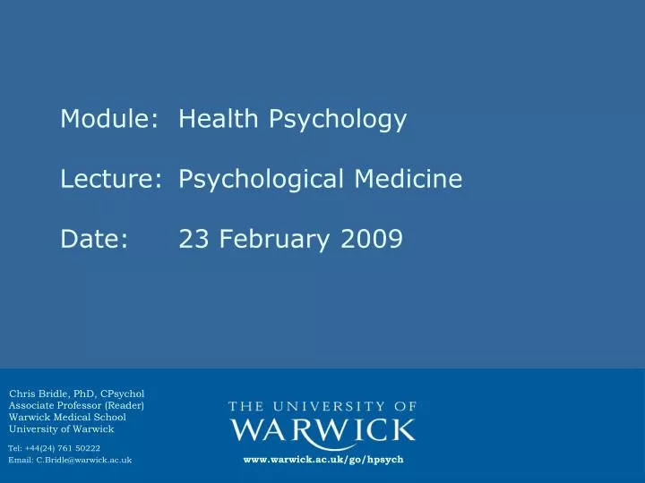 module health psychology lecture psychological medicine date 23 february 2009