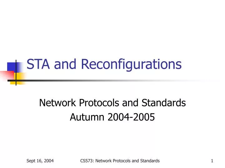 sta and reconfigurations