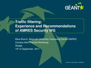 Traffic filtering: 	 Experience and Recommendations of AMRES Security WG