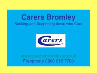 What is Carers Bromley?
