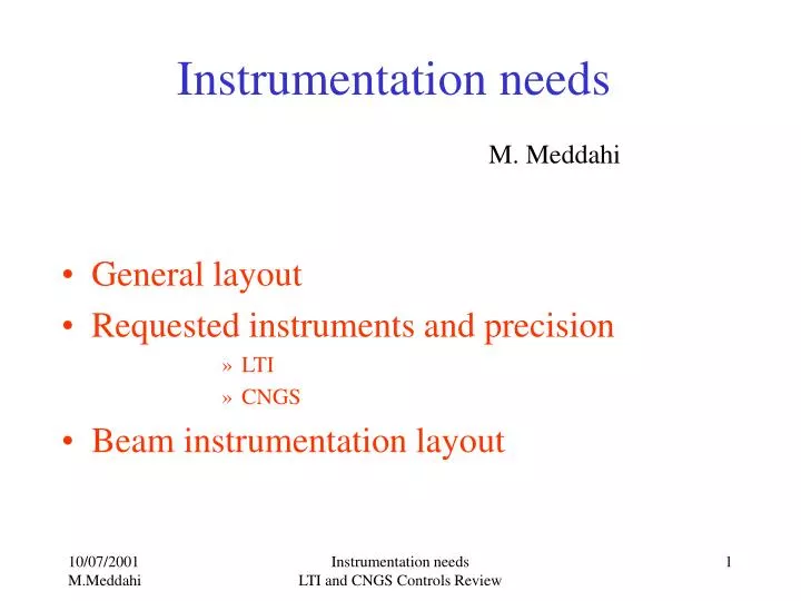 instrumentation needs