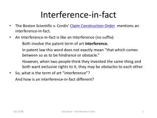 Interference-in-fact