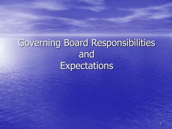 governing board responsibilities and expectations