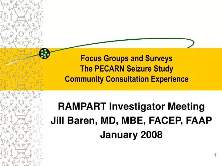 focus groups and surveys the pecarn seizure study community consultation experience