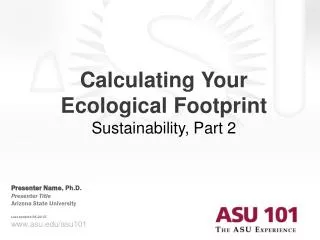 Calculating Your Ecological Footprint Sustainability, Part 2