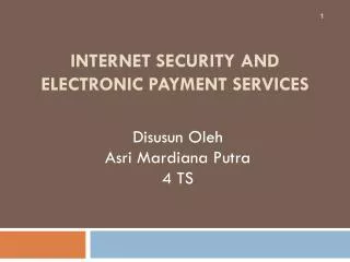 internet security and electronic payment services
