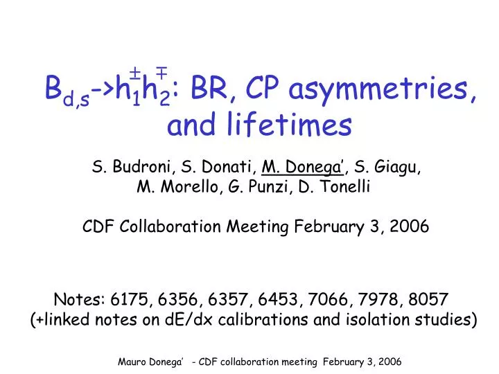 b d s h 1 h 2 br cp asymmetries and lifetimes