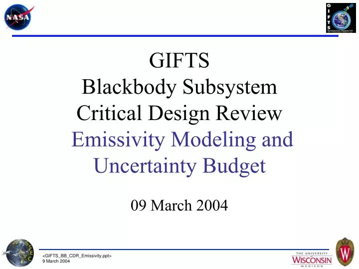 gifts blackbody subsystem critical design review emissivity modeling and uncertainty budget