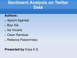 Sentiment Analysis on Twitter Data