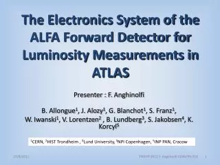 The Electronics System of the ALFA Forward Detector for Luminosity Measurements in ATLAS