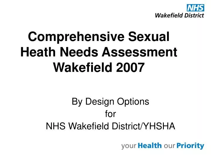 comprehensive sexual heath needs assessment wakefield 2007