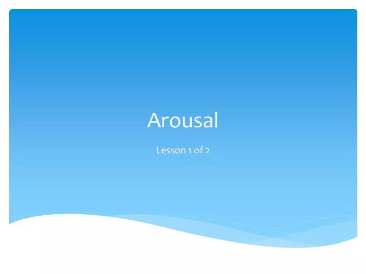 arousal