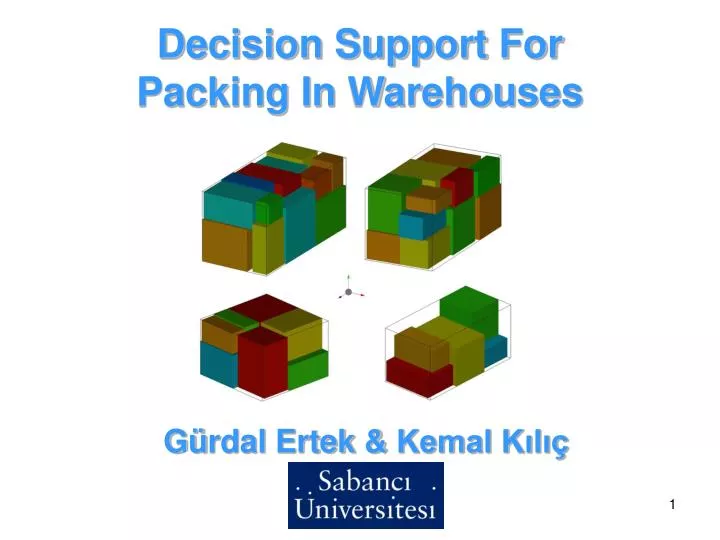 decision support for packing in warehouses