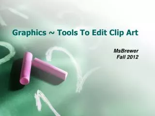 Graphics ~ Tools To Edit Clip Art