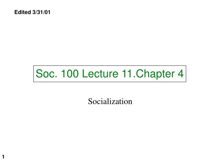 soc 100 lecture 11 chapter 4